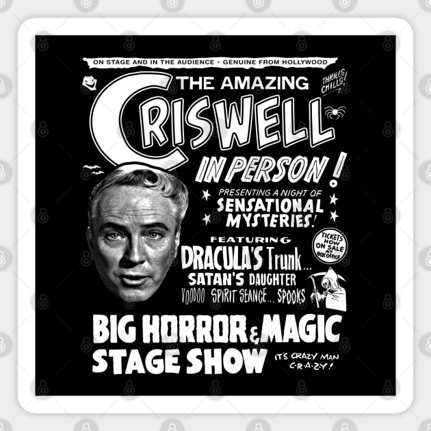 The Amazing Criswell ... in Person! Magnet by UnlovelyFrankenstein